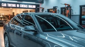 Car Tinting in Cheras Maluri: The Complete Local Guide for Comfort, Style & Protection 1 Car Tinting in Cheras Maluri