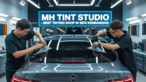 Car Tinting in Seri Kembangan | Best Tinting Shops & UV Protection 4 Car Tinting in Seri Kembangan - Best Tinting Shop 1